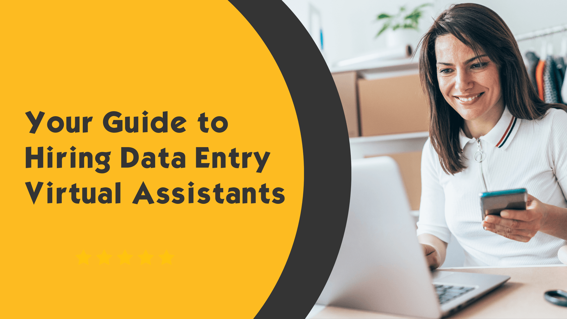 Your Guide to Hiring Data Entry Virtual Assistants