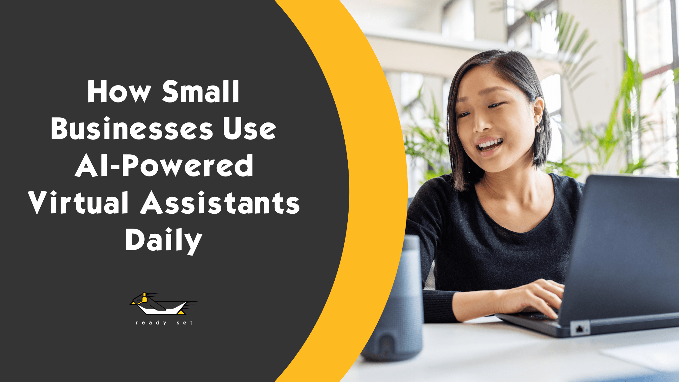 How Small Businesses Use AI-Powered Virtual Assistants Daily
